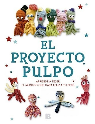 Libro El Proyecto Pulpo De Vv.aa