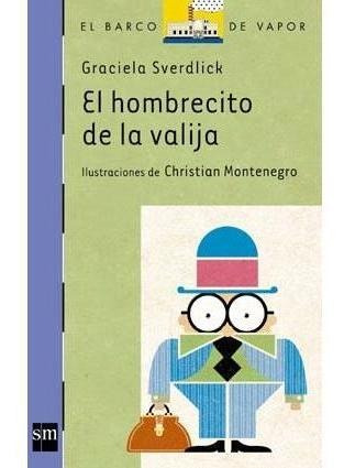 El Hombrecito De La Valija