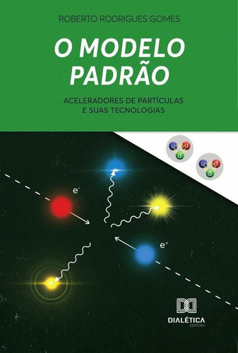 O Modelo Padrão, De Roberto Rodrigues Gomes. Editorial Editora Dialetica, Tapa Blanda En Portugués