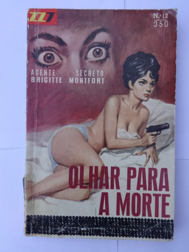 Zz7 Vermelha Nº 12 Um Olhar Para A Morte - Brigitte Montfort