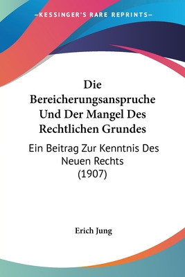 Libro Die Bereicherungsanspruche Und Der Mangel Des Recht...