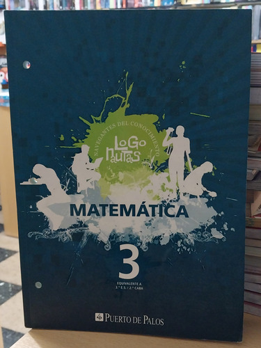 Matematica 3 - Logonautas - Puerto Palos - Usado - Devoto 