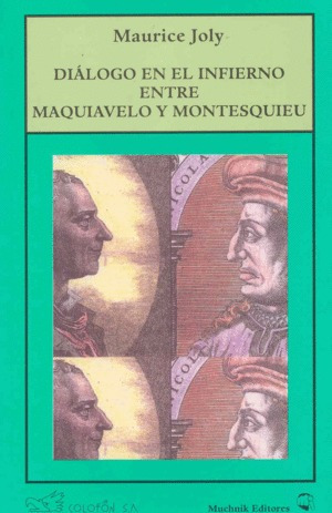 Libro Diálogo En El Infierno Entre Maquiavelo Y