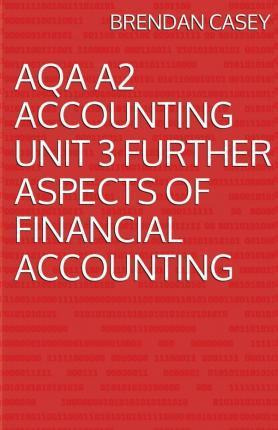 Libro Aqa A2 Accounting Unit 3 Further Aspects Of Financi...