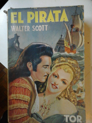 El Pirata - Walter Scott - Ed. Tor - L261