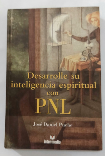 Desarrolle Su Inteligencia Con Pnl