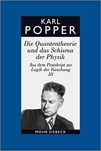 Die Quantentheorie Und Das Schisma Der Physik / Karl Popper