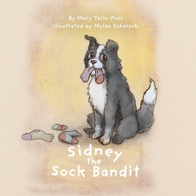 Libro Sidney The Sock Bandit - Tello-pool, Mary Ann