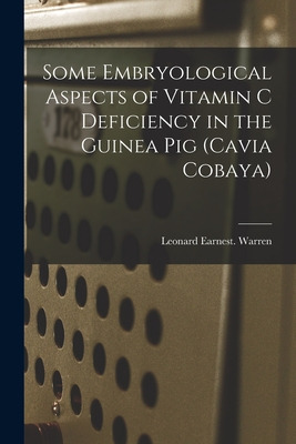 Libro Some Embryological Aspects Of Vitamin C Deficiency ...