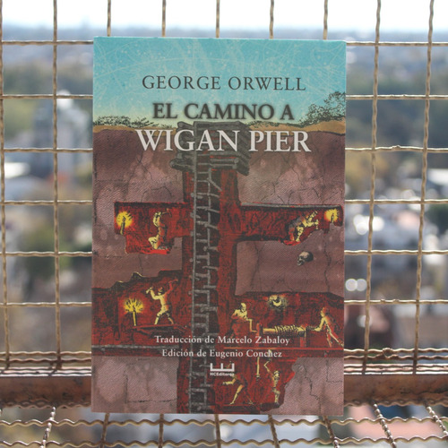 El Camino A Wigan Pier