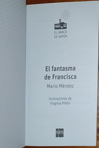 El Fantasma De Francisca- Mendez / Shunko / Botas De Anselmo (Usado)