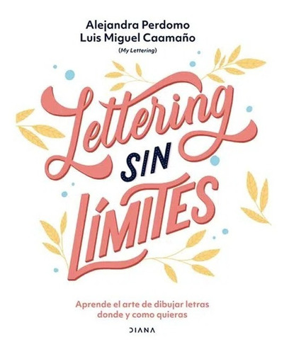 Lettering Sin Límites Alejandra Perdomo Bohorquez