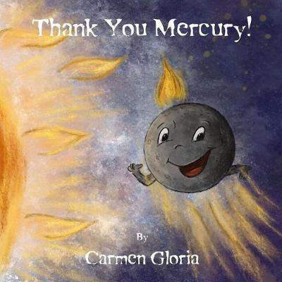 Libro Thank You Mercury! - Carmen Gloria