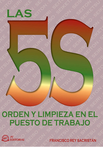 Libro Las 5s. Orden Y Limpieza En El Puesto De Trabajo