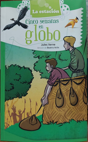 Cinco Semanas En Globo Verne La Estación Nuevo * 