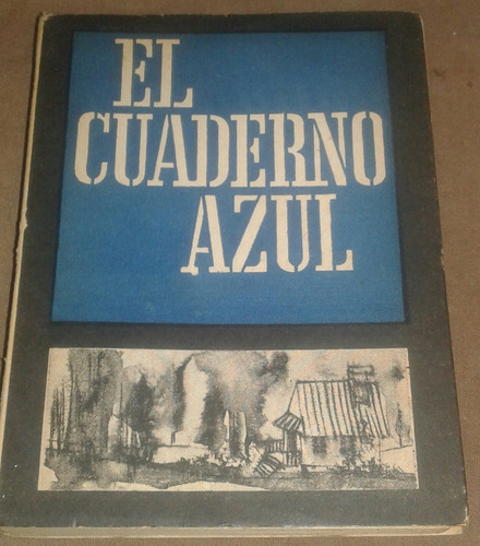 El Cuaderno Azul Emmanuil Kasakievich Novela Sobre Lenin