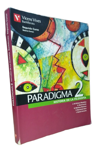 Paradigma 2 Historia De La Filosofía 1a Ed. Vicens Vives