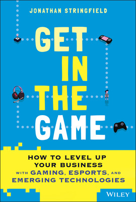 Libro Get In The Game: How To Level Up Your Business With...