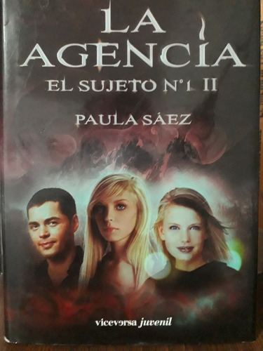 La Agencia El Sujeto N 1  Ii - Paula Sáez 