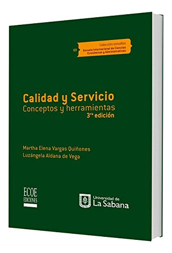 Libro Calidad Y Servicio De Martha Elena Vargas Quiñoñez, Lu