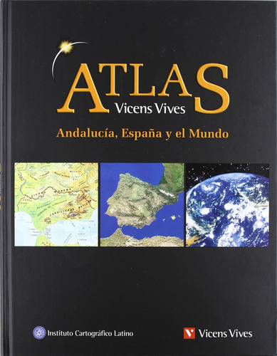 Atlas Geografico De Andalucia, Espana Y El Mundo