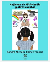 Comprar Libro Hablemos De Michelandia Y Otros Cuentos 