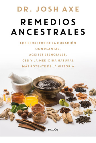Remedios Ancestrales - Axe, Josh