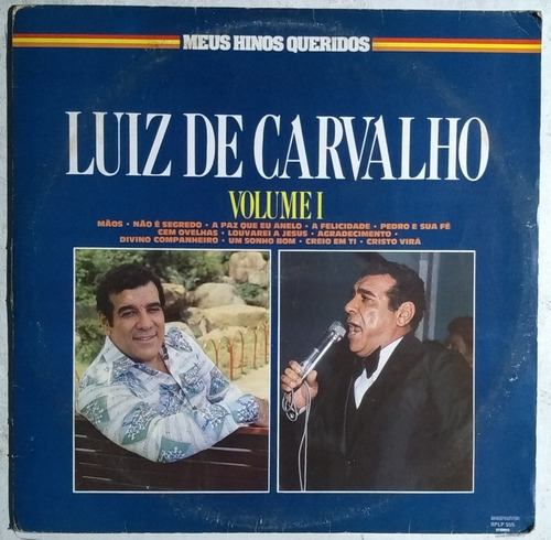 Lp Luiz De Carvalho Meus Hinos Queridos Vol 1