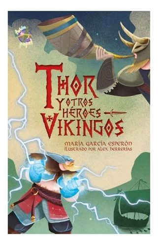 Libro Fisico Thor Y Otros Héroes Vikingos