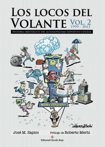 Libro: Los Locos Del Volante Volumen Ii (spanish Edition)