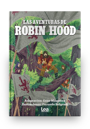 Las Aventuras De Robin Hood - Ediciones Lea