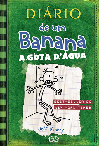 Livro Diário De Um Banana 3: A Gota Dágua
