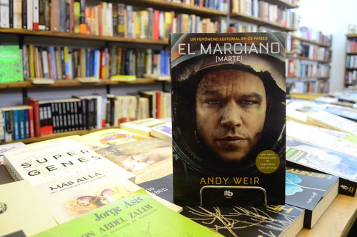 El Marciano (marte). Andy Weir. 