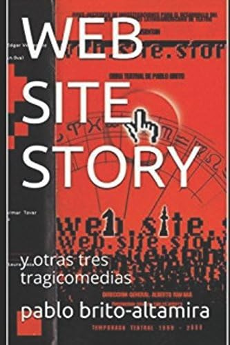 Libro: Site Story: Y Otras Tres Tragicomedias (spanish Editi