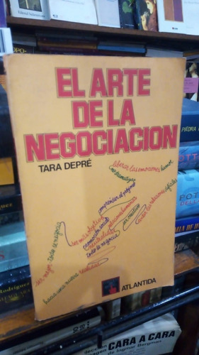 Tara Depre  El Arte De La Negociacion 