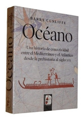 Barry Cunliffe. Océano. Historia Mediterraneo Y Atlán&-.