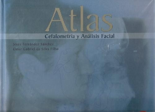 Libro Atlas Cefalometría Y Análisis Facial De Omar Da Silva