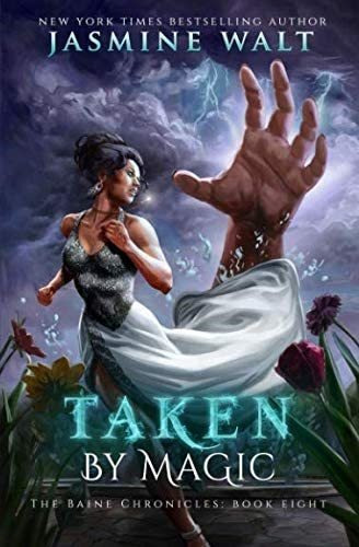 Libro: Taken By Magic: A New Adult Fantasy Novel (the Baine