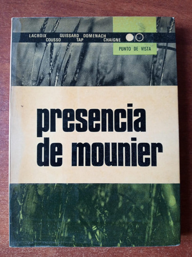 Presencia De Mounier. Varios Autores