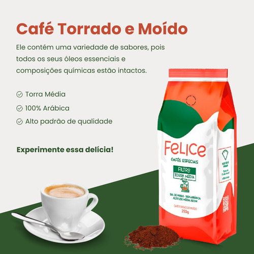 Café Em Pó Torrado E Moído Especial Pacote 250g Café Felice