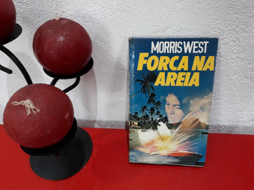Livro: Forca Na Areia - Morris West - Círculo Do Livro - Edição 1991 (Usado)