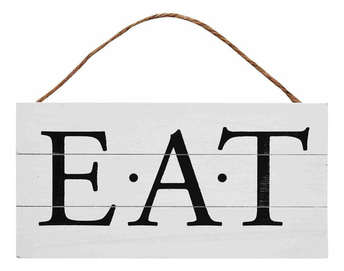 Letrero Colgante Eat Wood Plank Para Cocina 13.75 X 6.9...