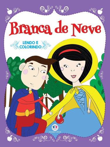 Branca de Neve, de Cultural, Ciranda. Ciranda Cultural Editora E Distribuidora Ltda. em português, 2020