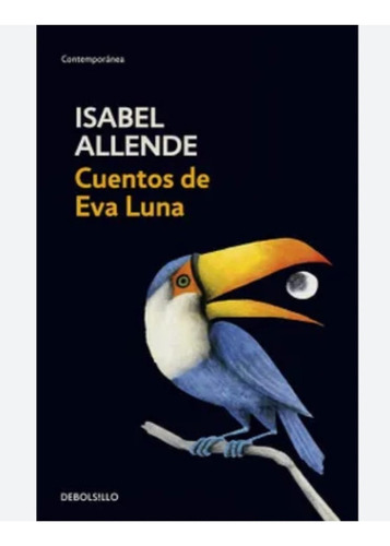 Cuentos De Eva Luna Isabel Allende