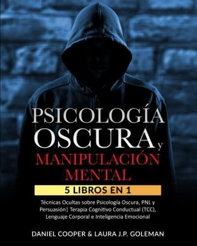 Libros Psicología Oscura & Manipulación Mental: Técnicas