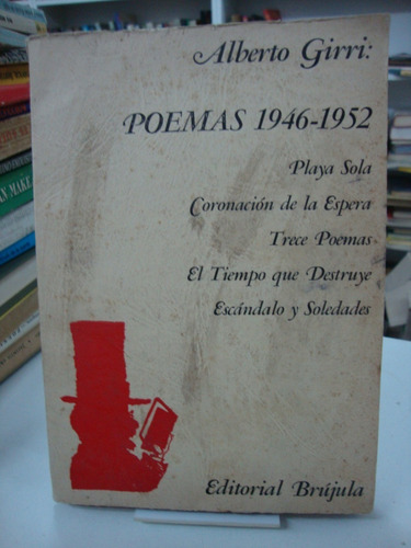 Poemas 1946 - 1952 - Alberto Girri