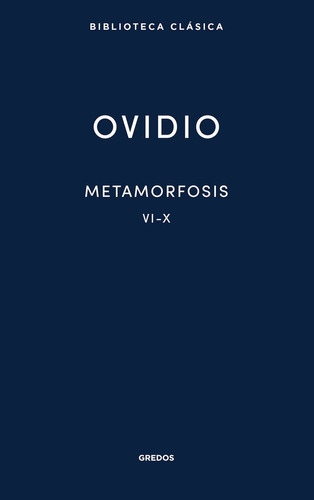 Libro 15. Metamorfosis Vi-x