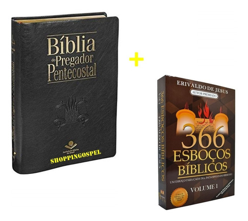 Bíblia Do Pregador Pentecostal + Livro 366 Esboços Bíblicos, de Pr. Erivaldo De Jesus. Editora SBB / ADIB, capa mole em português