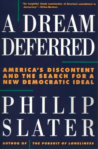 A Dream Deferred, De Philip Slater. Editorial Beacon Press, Tapa Blanda En Inglés