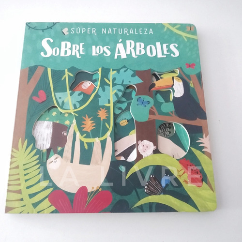 Super Naturaleza Sobre Los Árboles - Bentley, Joyce